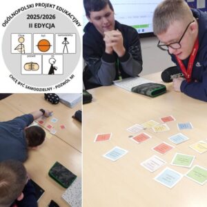 Realizacja tematyki zajęć w ramach Ogólnopolskiego Projektu Edukacyjnego „Chcę być samodzielny- pozwól mi „.